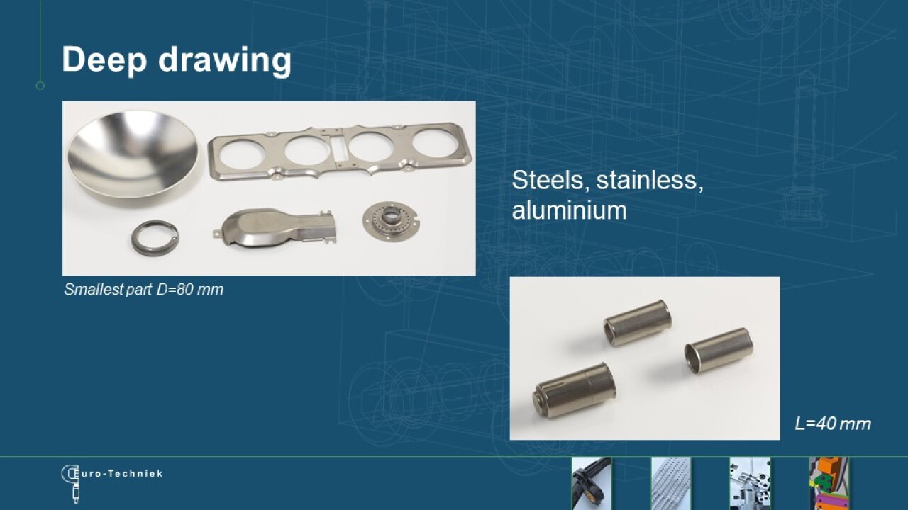 Euro-Techniek: deep drawing metal forming